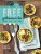Free. Gotowanie bez glutenu, mleka, jajek, cukru