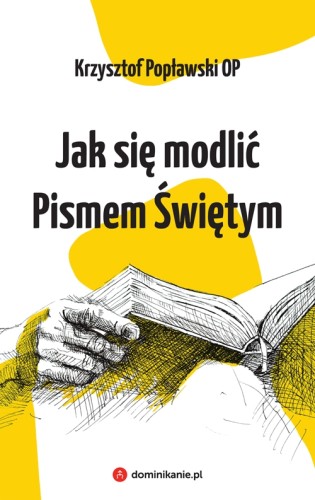 Jak się modlić Pismem Świętym