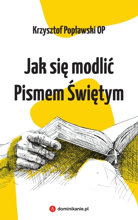 Jak się modlić Pismem Świętym