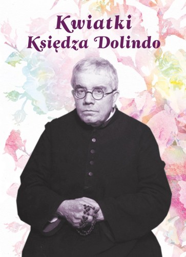 Kwiatki księdza Dolindo