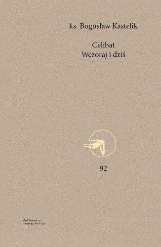 Celibat. Wczoraj i dziś (ostatni egz)