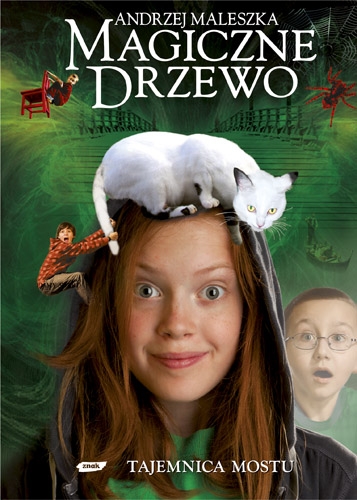 Magiczne drzewo. Tajemnica mostu