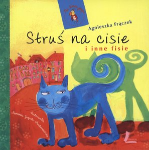 Struś na cisie i inne fisie