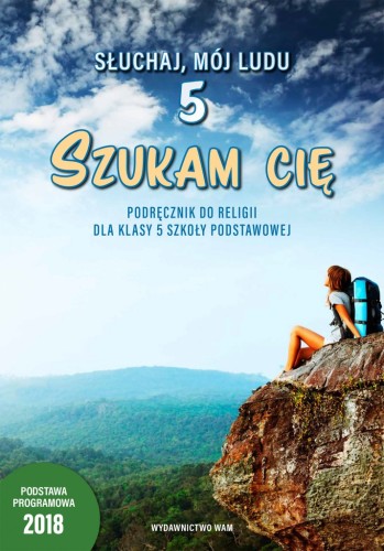 2.8.1. Szukam cię. Podręcznik do religii dla klasy 5 szkoły podstawowej
