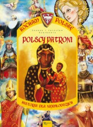 Kocham Polskę. Polscy patroni