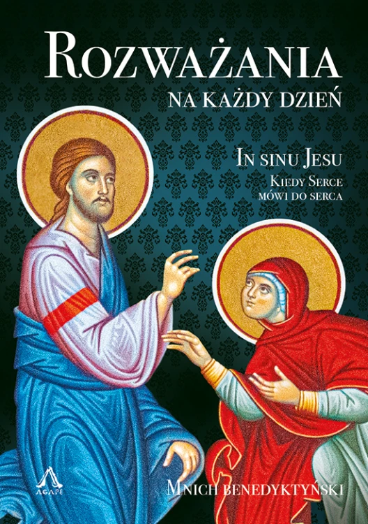 Rozważania na każdy dzień. In sinu Jesu