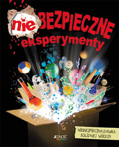 Niebezpieczne eksperymenty