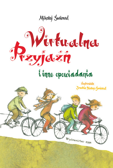 Wirtualna przyjaźń i inne opowiadania