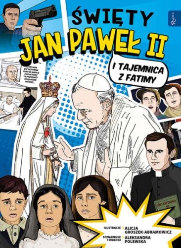 Święty Jan Paweł II i Tajemnica z Fatimy - komiks