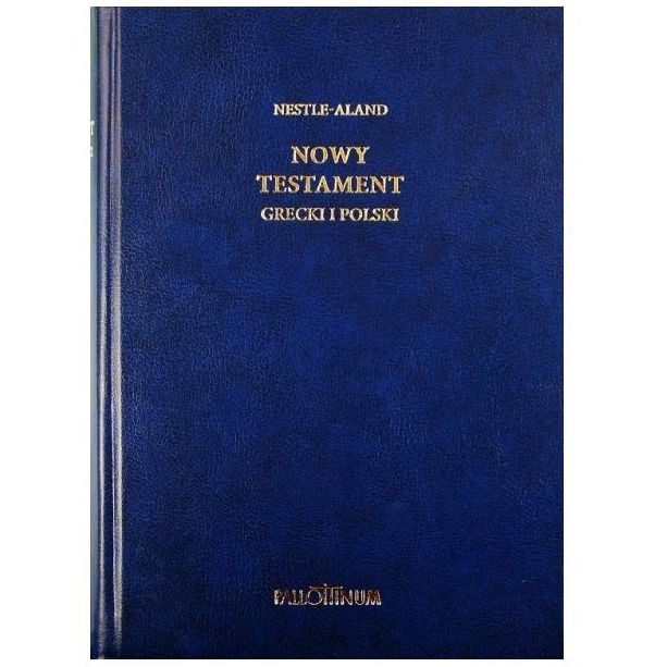 Nowy Testament grecki i polski