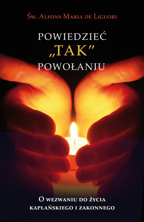 Powiedzieć "tak" powołaniu