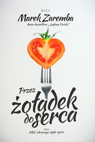 Przez żołądek do serca 
