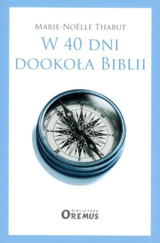 W 40 dni dookoła Biblii
