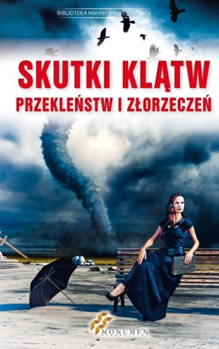 Skutki klątw, przekleństw i złorzeczeń (ostatni egzemplarz)