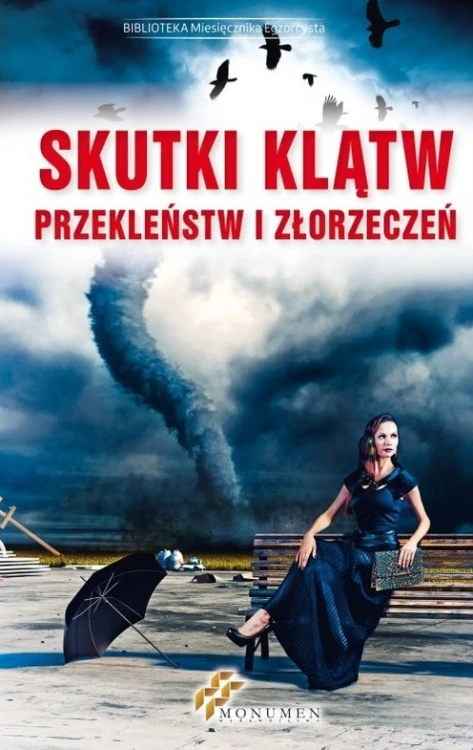 Skutki klątw, przekleństw i złorzeczeń (ostatni egzemplarz)