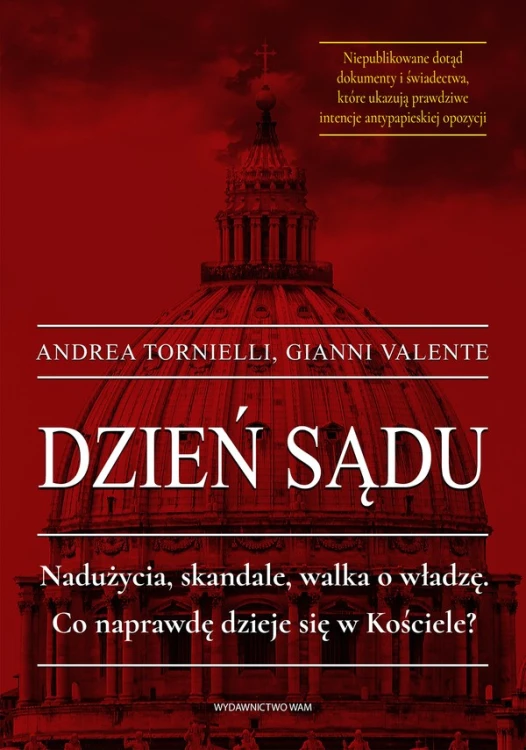 Dzień sądu. Nadużycia, skandale, walka o władzę. Co naprawdę dzieje się w Kościele?