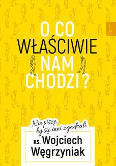 O co właściwie nam chodzi? Nie piszę, by się inni zgadzali