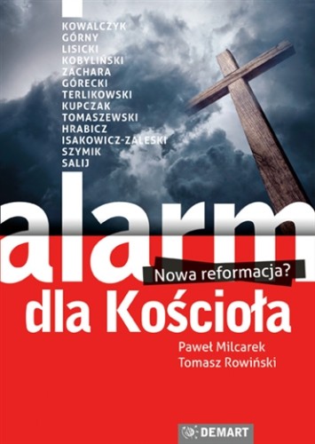 Alarm dla Kościoła. Nowa reformacja? 