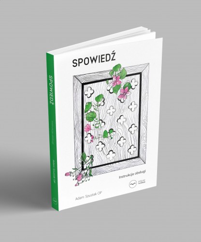 Spowiedź. Instrukcja obsługi 