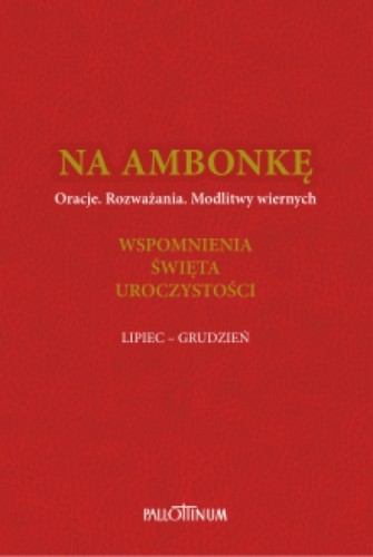 Na ambonkę Tom IV (lipiec - grudzień)