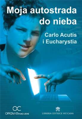 Moja autostrada do nieba. Carlo Acutis i Eucharystia, DVD