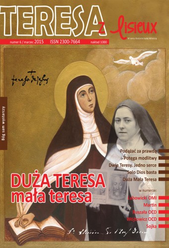 Teresa z Lisieux - Zeszyt 6/marzec 2015