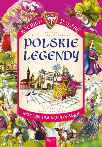 Kocham Polskę. Legendy