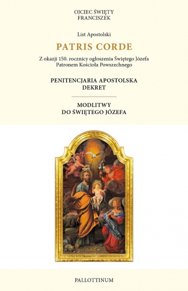 Patris Corde. List Apostolski Ojca Świętego Franciszka