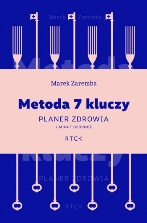 Metoda 7 kluczy. Planer zdrowia