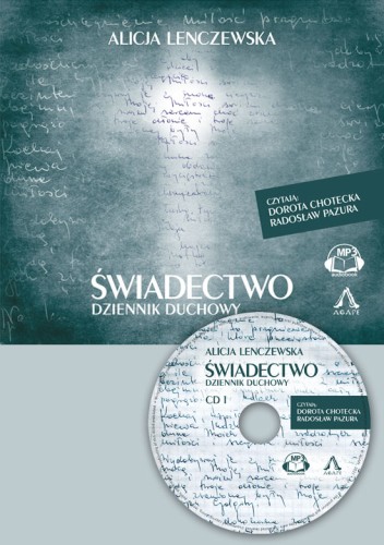 Świadectwo. Dziennik duchowy – audiobook