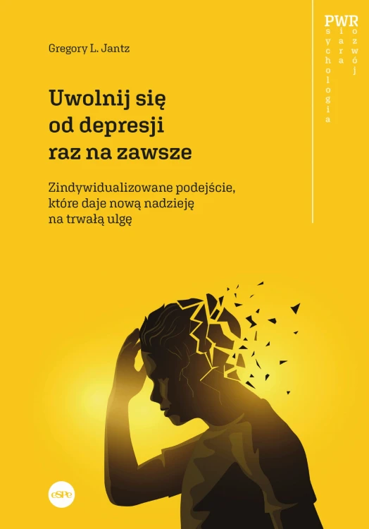 Uwolnij się od depresji raz na zawsze. Spersonalizowane podejście, które daje nową nadzieję na trwałą ulgę