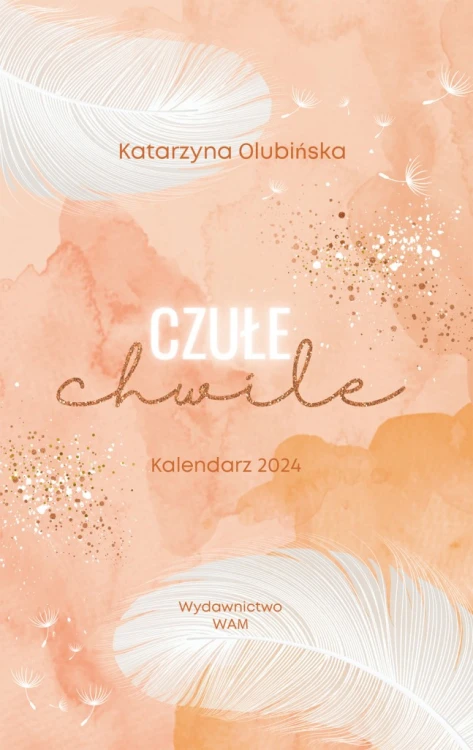 Czułe chwile. Kalendarz 2024