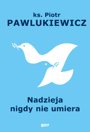Nadzieja nigdy nie umiera
