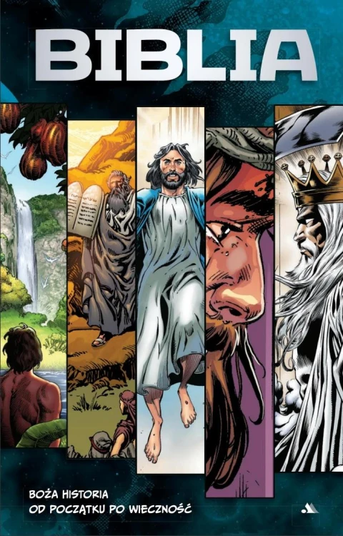 Biblia w komiksie. Boża historia od początku po wieczność 