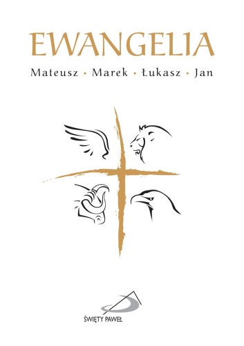 Ewangelia: Mateusz - Marek - Łukasz - Jan