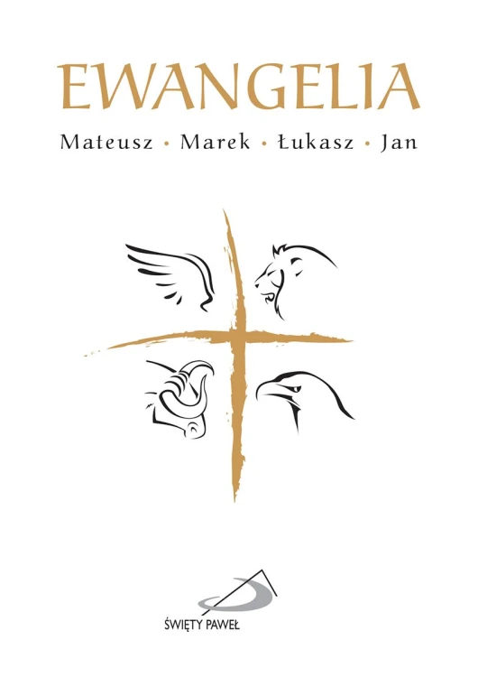 Ewangelia: Mateusz - Marek - Łukasz - Jan