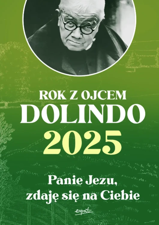 Kalendarz 2025 - Rok z ojcem Dolindo