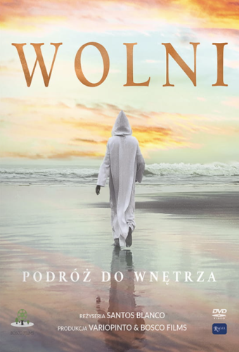 Wolni. Podróż do wnętrza (DVD)