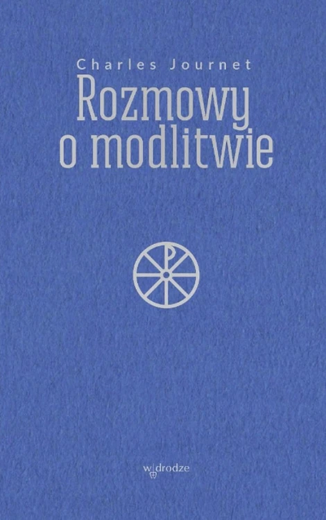 Rozmowy o modlitwie