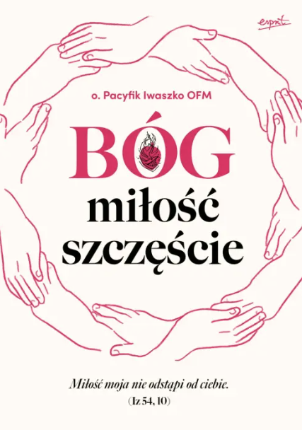 Bóg, miłość, szczęście