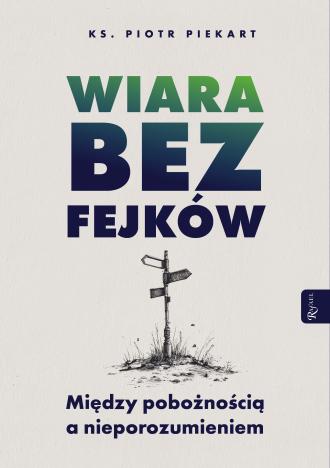 Wiara bez fejków
