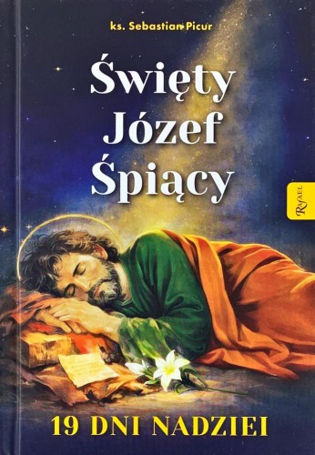 Święty Józef Śpiący. 19 dni nadziei