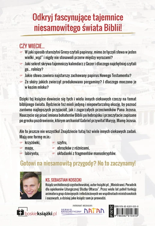 Odkryj świat Biblii. Fascynująca podróż z bohaterami najważniejszej księgi świata