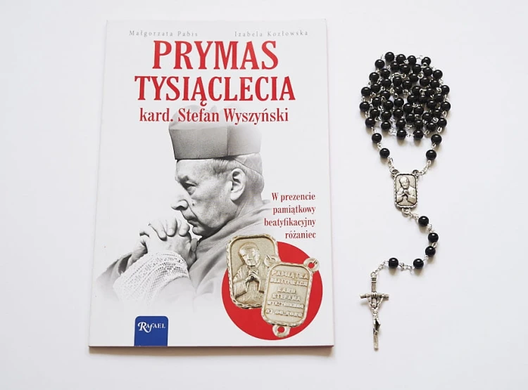 Prymas Tysiąclecia. Kardynał Stefan Wyszyński - z różańcem