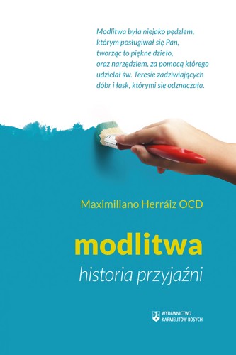 Modlitwa. Historia przyjaźni