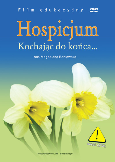 Hospicjum. Kochając do końca... - DVD
