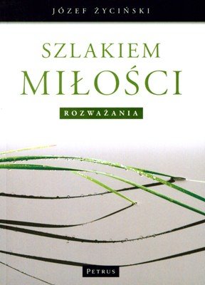 Szlakiem miłości
